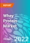 Whey Protein Market - Product Image