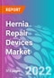 Hernia Repair Devices Market - Product Image