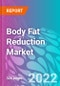 Body Fat Reduction Market - Product Thumbnail Image