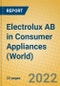 Electrolux AB in Consumer Appliances (World) - Product Image
