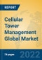 Cellular Tower Management Global Market Insights 2022, Analysis and Forecast to 2027, by Manufacturers, Regions, Technology, Application, Product Type - Product Thumbnail Image