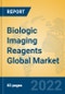 Biologic Imaging Reagents Global Market Insights 2022, Analysis and Forecast to 2027, by Manufacturers, Regions, Technology, Application, Product Type - Product Image