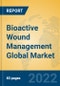 Bioactive Wound Management Global Market Insights 2022, Analysis and Forecast to 2027, by Manufacturers, Regions, Technology, Application, Product Type - Product Image