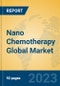Nano Chemotherapy Global Market Insights 2023, Analysis and Forecast to 2028, by Manufacturers, Regions, Technology, Application, Product Type - Product Thumbnail Image