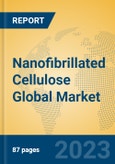 Nanofibrillated Cellulose Global Market Insights 2023, Analysis and Forecast to 2028, by Manufacturers, Regions, Technology, Application, Product Type- Product Image