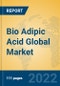 Bio Adipic Acid Global Market Insights 2022, Analysis and Forecast to 2027, by Manufacturers, Regions, Technology, Application, Product Type - Product Image