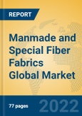 Manmade and Special Fiber Fabrics Global Market Insights 2022, Analysis and Forecast to 2027, by Market Participants, Regions, Technology, Application- Product Image