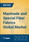 Manmade and Special Fiber Fabrics Global Market Insights 2022, Analysis and Forecast to 2027, by Market Participants, Regions, Technology, Application - Product Thumbnail Image
