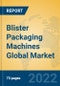 Blister Packaging Machines Global Market Insights 2022, Analysis and Forecast to 2027, by Manufacturers, Regions, Technology, Application, Product Type - Product Thumbnail Image