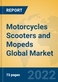 Motorcycles Scooters and Mopeds Global Market Insights 2022, Analysis and Forecast to 2027, by Manufacturers, Regions, Technology, Application, Product Type- Product Image