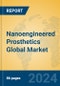 Nanoengineered Prosthetics Global Market Insights 2024, Analysis and Forecast to 2029, by Manufacturers, Regions, Technology - Product Image