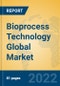 Bioprocess Technology Global Market Insights 2022, Analysis and Forecast to 2027, by Manufacturers, Regions, Technology, Application, Product Type - Product Thumbnail Image