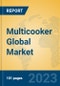 Multicooker Global Market Insights 2023, Analysis and Forecast to 2028, by Manufacturers, Regions, Technology, Application, Product Type - Product Image