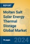 Molten Salt Solar Energy Thermal Storage Global Market Insights 2022, Analysis and Forecast to 2027, by Market Participants, Regions, Technology, Application, Product Type - Product Image