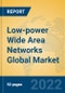 Low-power Wide Area Networks Global Market Insights 2022, Analysis and Forecast to 2027, by Manufacturers, Regions, Technology, Product Type - Product Thumbnail Image