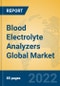Blood Electrolyte Analyzers Global Market Insights 2022, Analysis and Forecast to 2027, by Manufacturers, Regions, Technology, Application, Product Type - Product Image