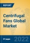 Centrifugal Fans Global Market Insights 2022, Analysis and Forecast to 2027, by Manufacturers, Regions, Technology, Product Type - Product Image