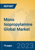 Mono Isopropylamine Global Market Insights 2023, Analysis and Forecast to 2028, by Manufacturers, Regions, Technology, Application, Product Type- Product Image