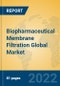 Biopharmaceutical Membrane Filtration Global Market Insights 2022, Analysis and Forecast to 2027, by Manufacturers, Regions, Technology, Application - Product Image