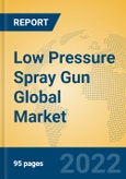 Low Pressure Spray Gun Global Market Insights 2022, Analysis and Forecast to 2027, by Manufacturers, Regions, Technology, Application, Product Type- Product Image