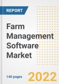 Farm Management Software Market Outlook to 2030 - A Roadmap to Market Opportunities, Strategies, Trends, Companies, and Forecasts by Type, Application, Companies, Countries- Product Image