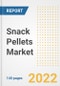 Snack Pellets Market Outlook to 2030 - A Roadmap to Market Opportunities, Strategies, Trends, Companies, and Forecasts by Type, Application, Companies, Countries - Product Thumbnail Image