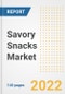 Savory Snacks Market Outlook to 2030 - A Roadmap to Market Opportunities, Strategies, Trends, Companies, and Forecasts by Type, Application, Companies, Countries - Product Image