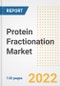 Protein Fractionation Market Outlook to 2030 - A Roadmap to Market Opportunities, Strategies, Trends, Companies, and Forecasts by Type, Application, Companies, Countries - Product Thumbnail Image