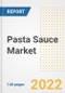Pasta Sauce Market Outlook to 2030 - A Roadmap to Market Opportunities, Strategies, Trends, Companies, and Forecasts by Type, Application, Companies, Countries - Product Image