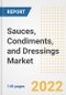 Sauces, Condiments, and Dressings Market Outlook to 2030 - A Roadmap to Market Opportunities, Strategies, Trends, Companies, and Forecasts by Type, Application, Companies, Countries - Product Image