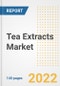 Tea Extracts Market Outlook to 2030 - A Roadmap to Market Opportunities, Strategies, Trends, Companies, and Forecasts by Type, Application, Companies, Countries - Product Image