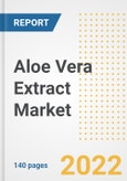 Aloe Vera Extract Market Outlook to 2030 - A Roadmap to Market Opportunities, Strategies, Trends, Companies, and Forecasts by Type, Application, Companies, Countries- Product Image