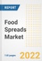 Food Spreads Market Outlook to 2030 - A Roadmap to Market Opportunities, Strategies, Trends, Companies, and Forecasts by Type, Application, Companies, Countries - Product Image