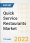 Quick Service Restaurants Market Outlook to 2030 - A Roadmap to Market Opportunities, Strategies, Trends, Companies, and Forecasts by Type, Application, Companies, Countries - Product Image