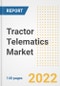 Tractor Telematics Market Outlook to 2030 - A Roadmap to Market Opportunities, Strategies, Trends, Companies, and Forecasts by Type, Application, Companies, Countries - Product Image