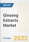 Ginseng Extracts Market Outlook to 2030 - A Roadmap to Market Opportunities, Strategies, Trends, Companies, and Forecasts by Type, Application, Companies, Countries - Product Image