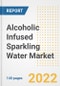 Alcoholic Infused Sparkling Water Market Outlook to 2030 - A Roadmap to Market Opportunities, Strategies, Trends, Companies, and Forecasts by Type, Application, Companies, Countries - Product Image