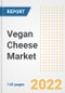 Vegan Cheese Market Outlook to 2030 - A Roadmap to Market Opportunities, Strategies, Trends, Companies, and Forecasts by Type, Application, Companies, Countries - Product Image