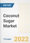 Coconut Sugar Market Outlook to 2030 - A Roadmap to Market Opportunities, Strategies, Trends, Companies, and Forecasts by Type, Application, Companies, Countries - Product Image