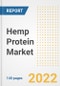 Hemp Protein Market Outlook to 2030 - A Roadmap to Market Opportunities, Strategies, Trends, Companies, and Forecasts by Type, Application, Companies, Countries - Product Image