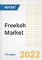 Freekeh Market Outlook to 2030 - A Roadmap to Market Opportunities, Strategies, Trends, Companies, and Forecasts by Type, Application, Companies, Countries - Product Image