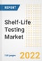 Shelf-Life Testing Market Outlook to 2030 - A Roadmap to Market Opportunities, Strategies, Trends, Companies, and Forecasts by Type, Application, Companies, Countries - Product Image