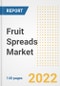 Fruit Spreads Market Outlook to 2030 - A Roadmap to Market Opportunities, Strategies, Trends, Companies, and Forecasts by Type, Application, Companies, Countries - Product Image