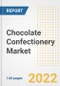 Chocolate Confectionery Market Outlook to 2030 - A Roadmap to Market Opportunities, Strategies, Trends, Companies, and Forecasts by Type, Application, Companies, Countries - Product Image