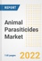 Animal Parasiticides Market Outlook to 2030 - A Roadmap to Market Opportunities, Strategies, Trends, Companies, and Forecasts by Type, Application, Companies, Countries - Product Image