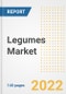 Legumes Market Outlook to 2030 - A Roadmap to Market Opportunities, Strategies, Trends, Companies, and Forecasts by Type, Application, Companies, Countries - Product Image