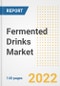 Fermented Drinks Market Outlook to 2030 - A Roadmap to Market Opportunities, Strategies, Trends, Companies, and Forecasts by Type, Application, Companies, Countries - Product Image