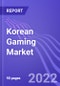 Korean Gaming Market (Mobile, PC and Console): Insights & Forecast with Potential Impact of COVID-19 (2022-2026) - Product Thumbnail Image