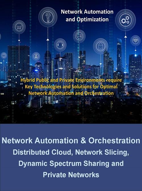 Network Automation and Orchestration Market by Distributed Cloud (Cloud