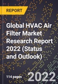 Global HVAC Air Filter Market Research Report 2022 (Status and Outlook)- Product Image